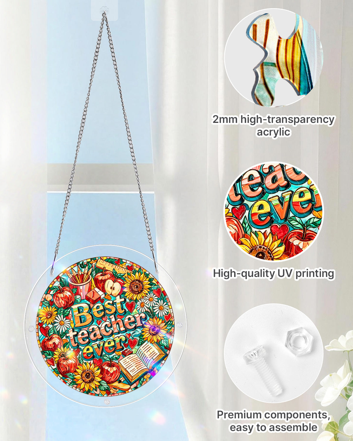Best Teacher Ever - Acrylic Window Suncatcher