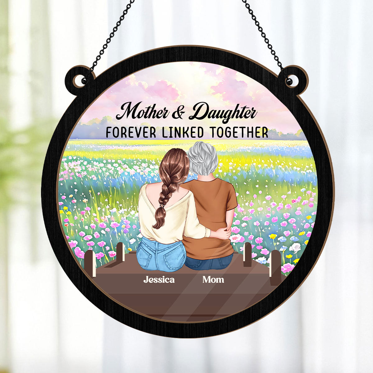 Mother & Daughter Forever Linked Together - Personalized Window Hanging Suncatcher